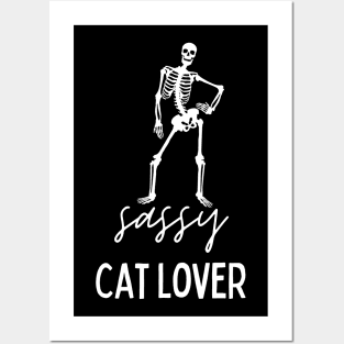 Sassy Cat Lover Posters and Art